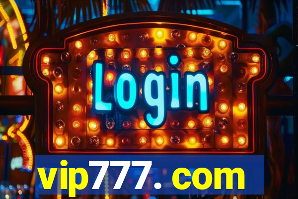 vip777. com